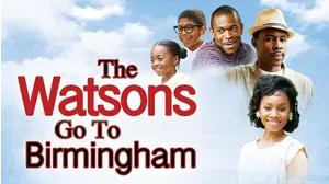 The Watsons Go To Birmingham