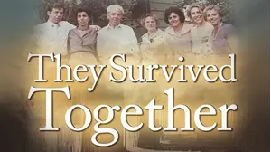 They Survived Together