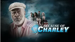 Because Of Charley