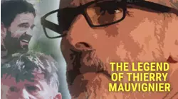 The Legend of Thierry Mauvignier