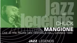 Chuck Mangione - Jazz Legends Live