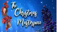 The Christmas Masterpiece