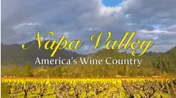 The Napa Valley - America's Wine Country