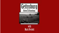 Gettysburg History & Hauntings with Mark Nesbitt