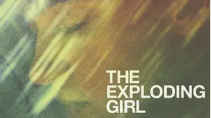 The Exploding Girl