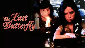 The Last Butterfly