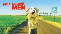 Full Grown Men