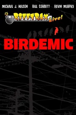Live: Birdemic: Shock and Terror