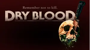 Dry Blood