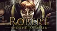 Robert And The Toymaker