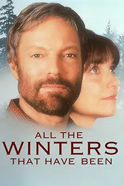 All the Winters That Have Been