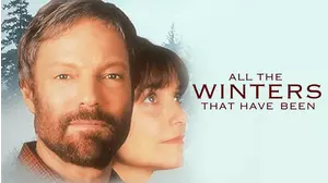 All the Winters That Have Been