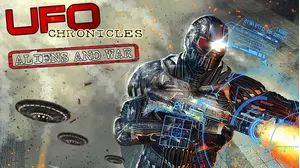 UFO Chronicles: Aliens and War