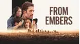 From Embers