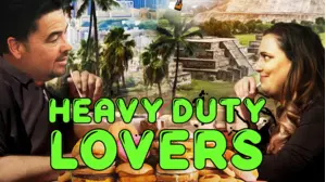 Heavy Duty Lovers