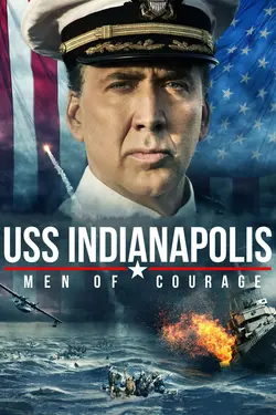 USS Indianapolis: Men of Courage