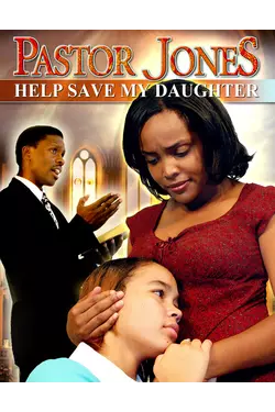 Pastor Jones: Help Save My Daughter