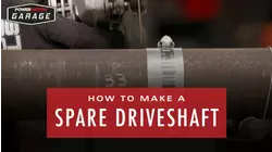 How To Make A Spare Driveshaft