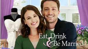 Eat, Drink and Be Married