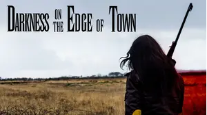 Darkness on the Edge of Town