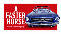 A Faster Horse