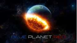 Blue Planet Red