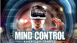 Mind Control: American Trance