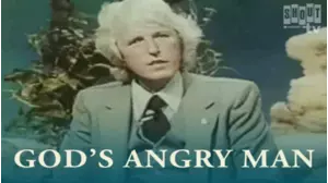 God's Angry Man