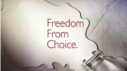 Freedom From Choice