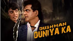 DUSHMAN DUNIYA KA