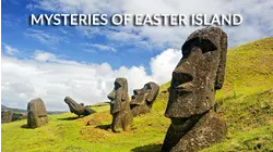 Mysteries of Easter Island