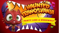 Haunted Transylvania : Party Like A Werewolf