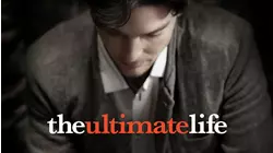 The Ultimate Life