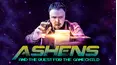 Ashens and the Quest for the Gamechild