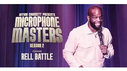 Microphone Masters: Rell Battle