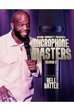 Microphone Masters: Rell Battle