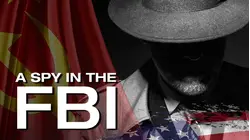 A Spy in the FBI