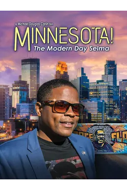 Minnesota! The Modern Day Selma