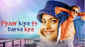 Pyaar Kiya To Darna Kya