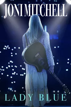 Joni Mitchell, Lady Blue