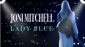 Joni Mitchell, Lady Blue