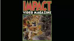 Impact Video Magazine