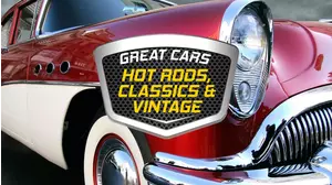 Great Cars: Hot Rods, Classics and Vintage Autos