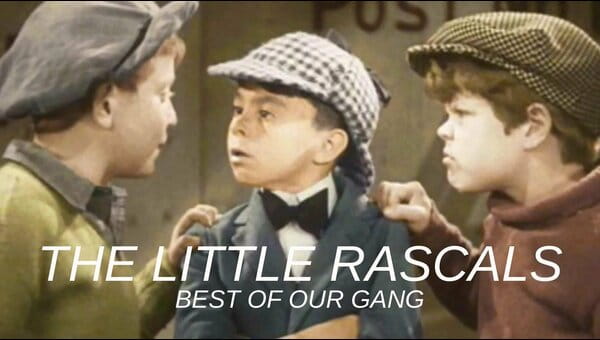 The Little Rascals: Best of Our Gang (in Color) on FREECABLE TV