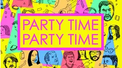 Party Time Party Time