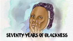 70 Years of Blackness: The Untangling of Race & Adoption