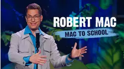 Robert Mac: Mac to School