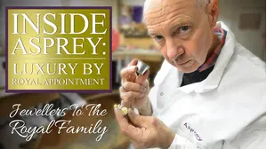 Inside Asprey: Luxury By Royal Appointment