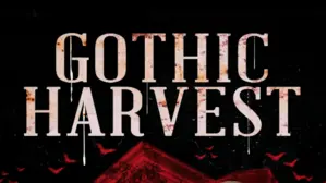 Gothic Harvest