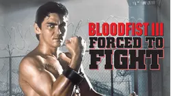 Bloodfist III: Forced To Fight [Broadcast Edit]